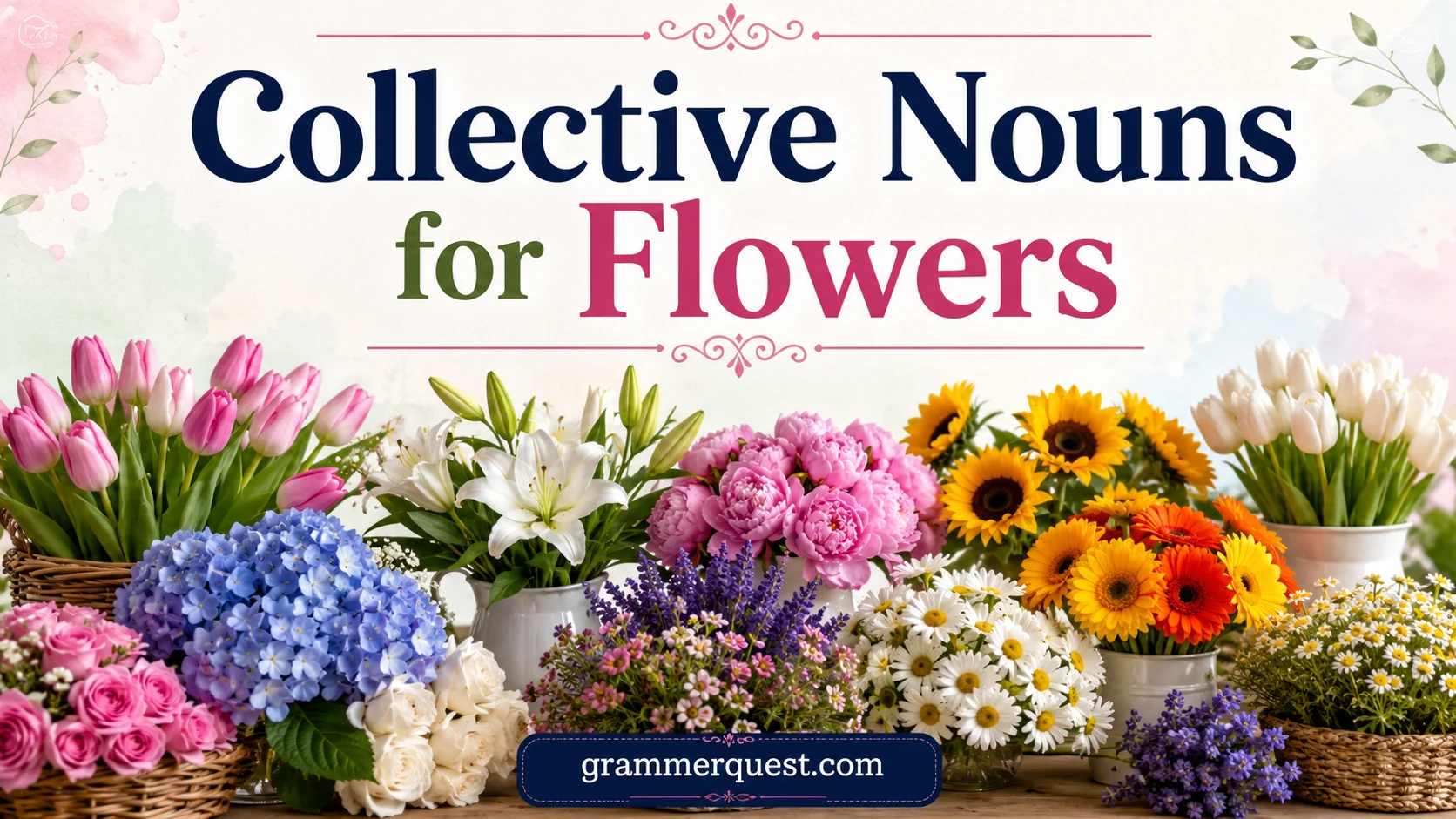 Collective Nouns for Flowers