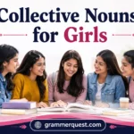 Collective Nouns for Girls