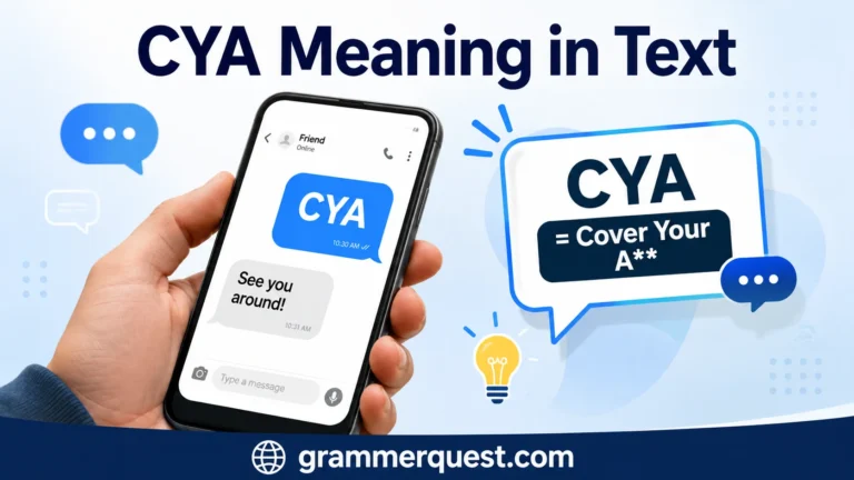 CYA Meaning in Text: