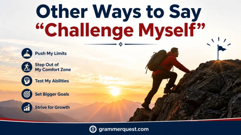 Other Ways to Say “Challenge Myself”
