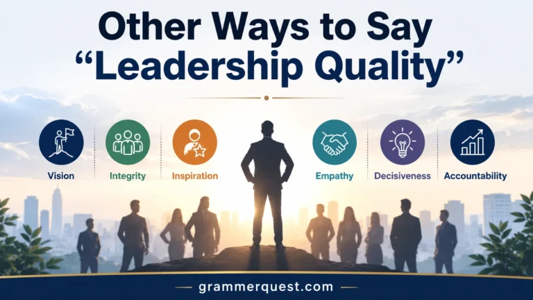 Other Ways to Say “Leadership Quality”